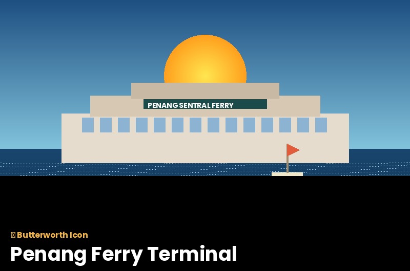 Penang Ferry Terminal Butterworth